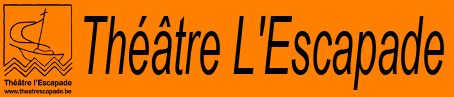 Théâtre l'Escapade